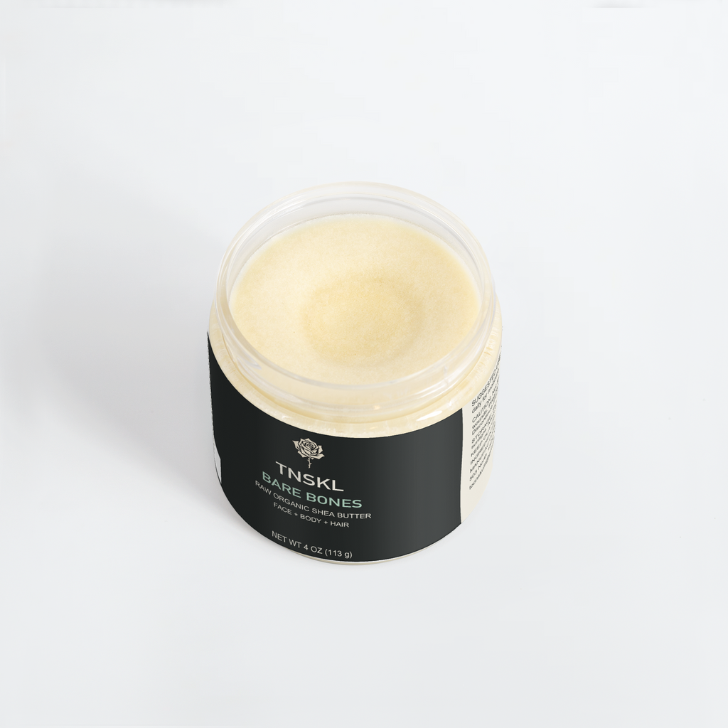 TNSKL Bare Bones — Raw Shea Butter