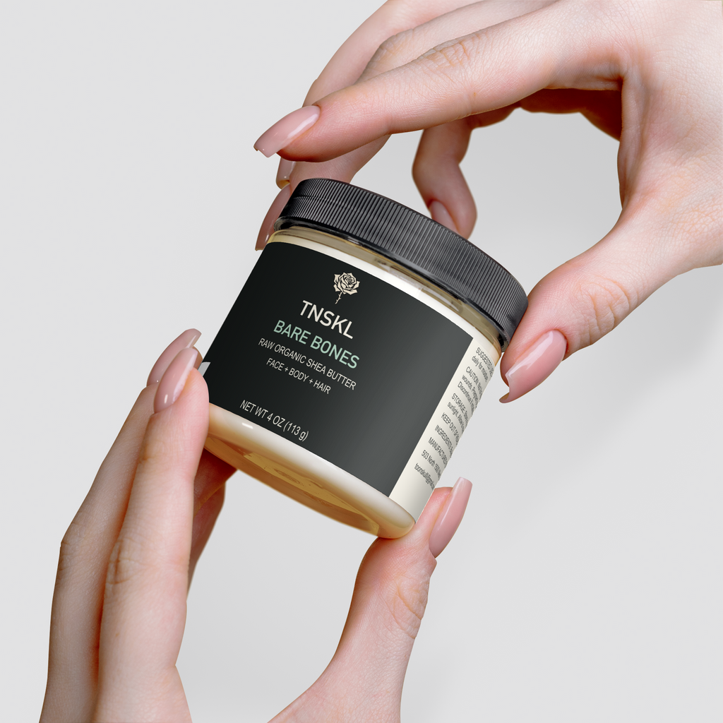 TNSKL Bare Bones — Raw Shea Butter