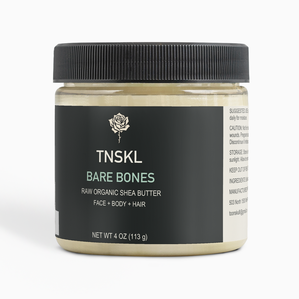 TNSKL Bare Bones — Raw Shea Butter